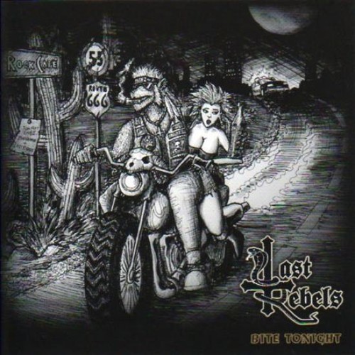 Last rebels bite tonight cd - -,